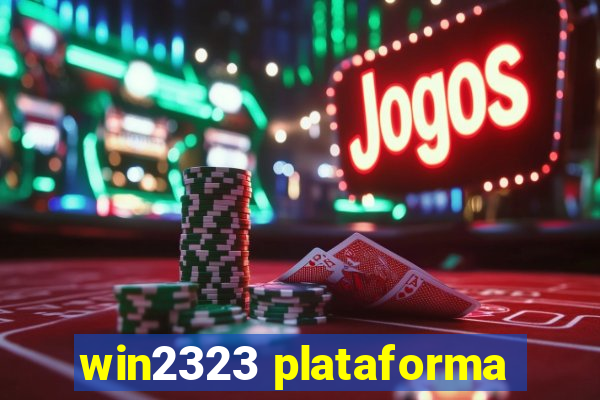 win2323 plataforma